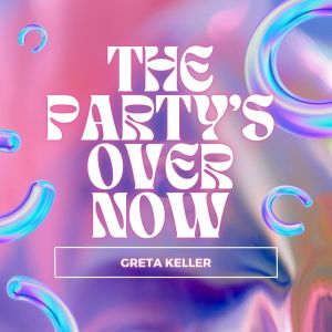 Greta Keller的專輯The Party's Over Now