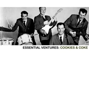 The Ventures的專輯Essential Ventures: Cookies & Coke