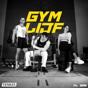 Listen to Gymlijf (Explicit) song with lyrics from Tenrek