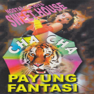 Album NOSTALGIA HITS SWEET HOUSE CHA CHA from 