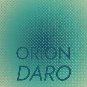 Listen to Orion Daro song with lyrics from Harel Blis