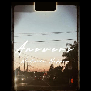 Westside Neffew的專輯Answers (Explicit)