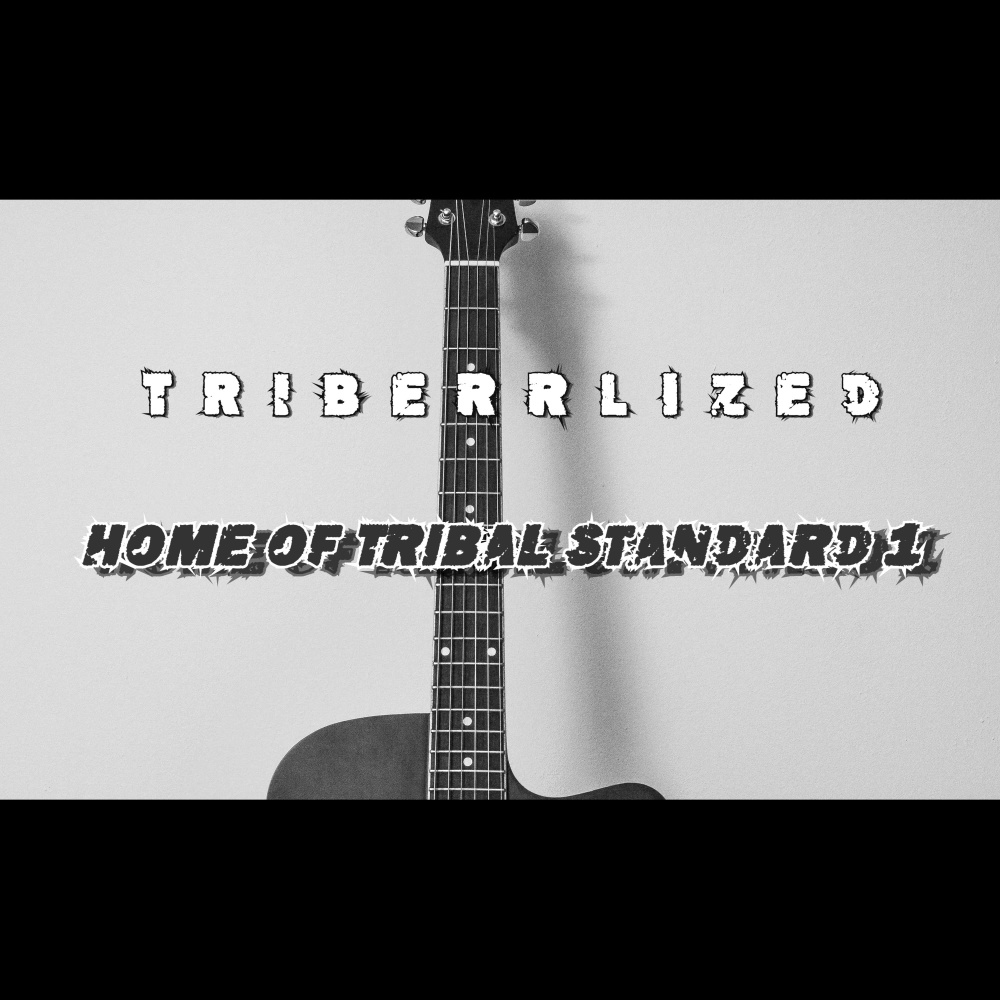 Home Of Tribal Standard 1