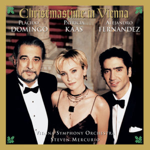 Plácido Domingo的專輯Christmastime in Vienna