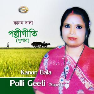 Kanon Bala的专辑Polli Geeti