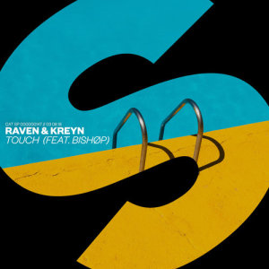 收聽Raven & Kreyn的Touch (feat. BISHØP) [Extended Mix] (Extended Mix)歌詞歌曲