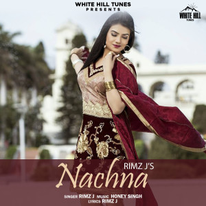 Album Nachna oleh Rimz J
