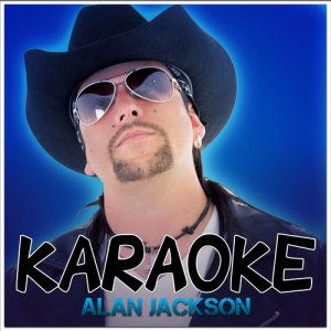 Karaoke - Alan Jackson