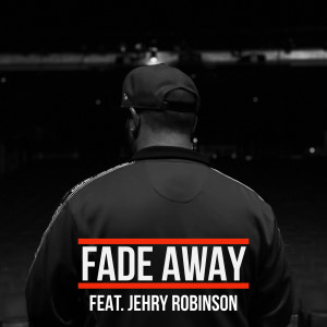 Dengarkan Fade Away (feat. Jehry Robinson|Explicit) lagu dari Fetty Fred dengan lirik