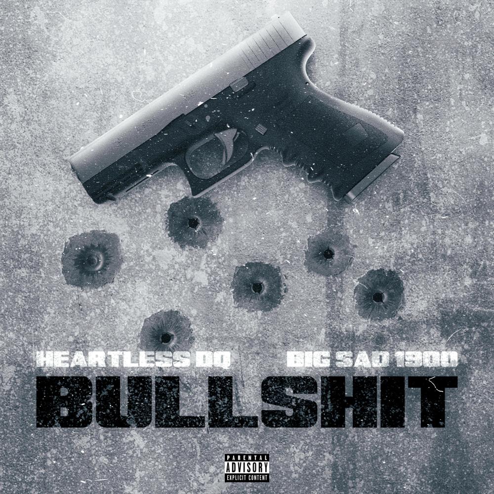 Bullshit (feat. Big Sad 1900) (Explicit)