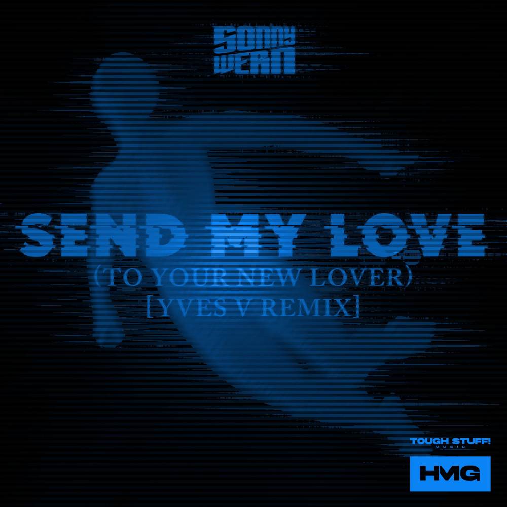 Send My Love (To Your New Lover) (Yves V Remix)
