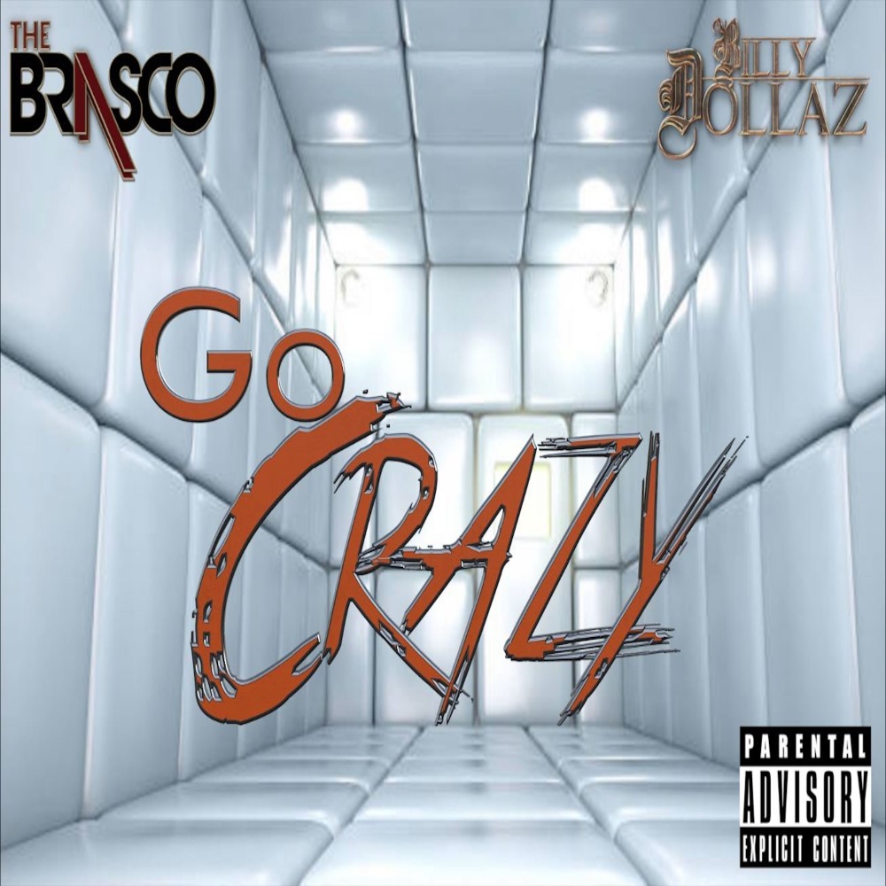 Go Crazy (Explicit)