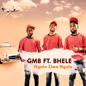 Album Ngala Ziwa Ngala oleh GMB