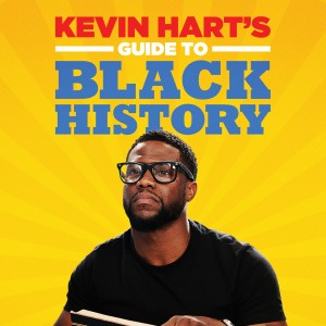 Kevin Hart的專輯Kevin Hart's Guide to Black History