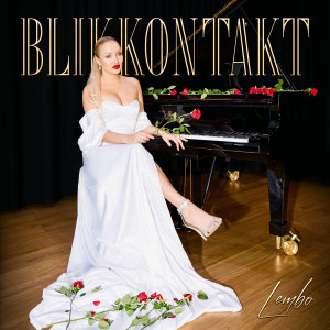 Lembo的專輯Blikkontakt (Explicit)