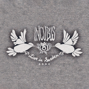 ดาวน์โหลดและฟังเพลง Drive (Live at Annexet, Stockholm, Sweden - April 2004) พร้อมเนื้อเพลงจาก Incubus