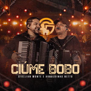 Album Ciúme Bobo (Ao Vivo) from 