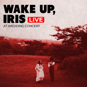Wake Up的專輯Live at Wedding Concert