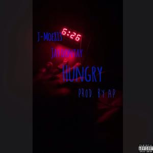 ดาวน์โหลดและฟังเพลง Hungry (feat. Jay Dontay) (Explicit) พร้อมเนื้อเพลงจาก J-Moe813