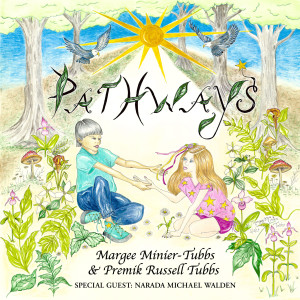 ดาวน์โหลดและฟังเพลง Pathways (The Hiking Song) พร้อมเนื้อเพลงจาก Margee Minier-Tubbs