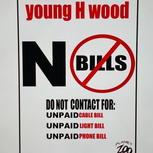 Young H Wood的專輯NO BILLS (Explicit)