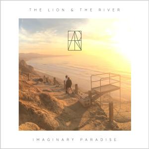 Album Imaginary Paradise oleh The Lion