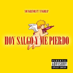收聽Mariobeatzz的Hoy salgo y me pierdo (feat. YvngDrap & Youngrevor)歌詞歌曲