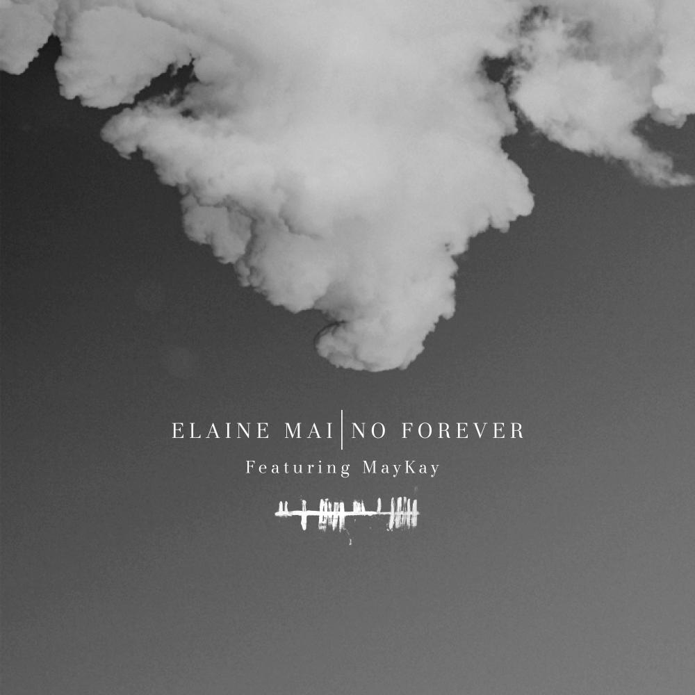 No Forever (feat. Elaine Mai & MayKay) (Ambient Mix)