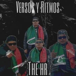 ดาวน์โหลดและฟังเพลง Versos y Ritmos (Explicit) พร้อมเนื้อเพลงจาก THE HR