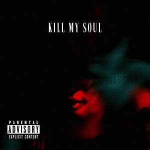 POOM.YARB的專輯Kill My Soul (Explicit)