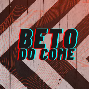 ดาวน์โหลดและฟังเพลง Do come พร้อมเนื้อเพลงจาก Beto