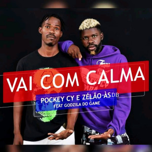 Listen to Vai Com Calma song with lyrics from Pockey Cy