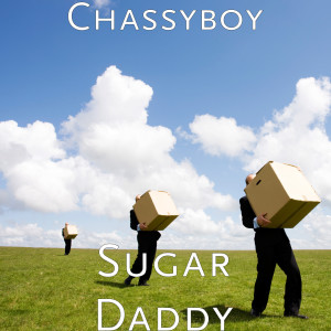 ดาวน์โหลดและฟังเพลง Sugar Daddy (Explicit) พร้อมเนื้อเพลงจาก Chassyboy