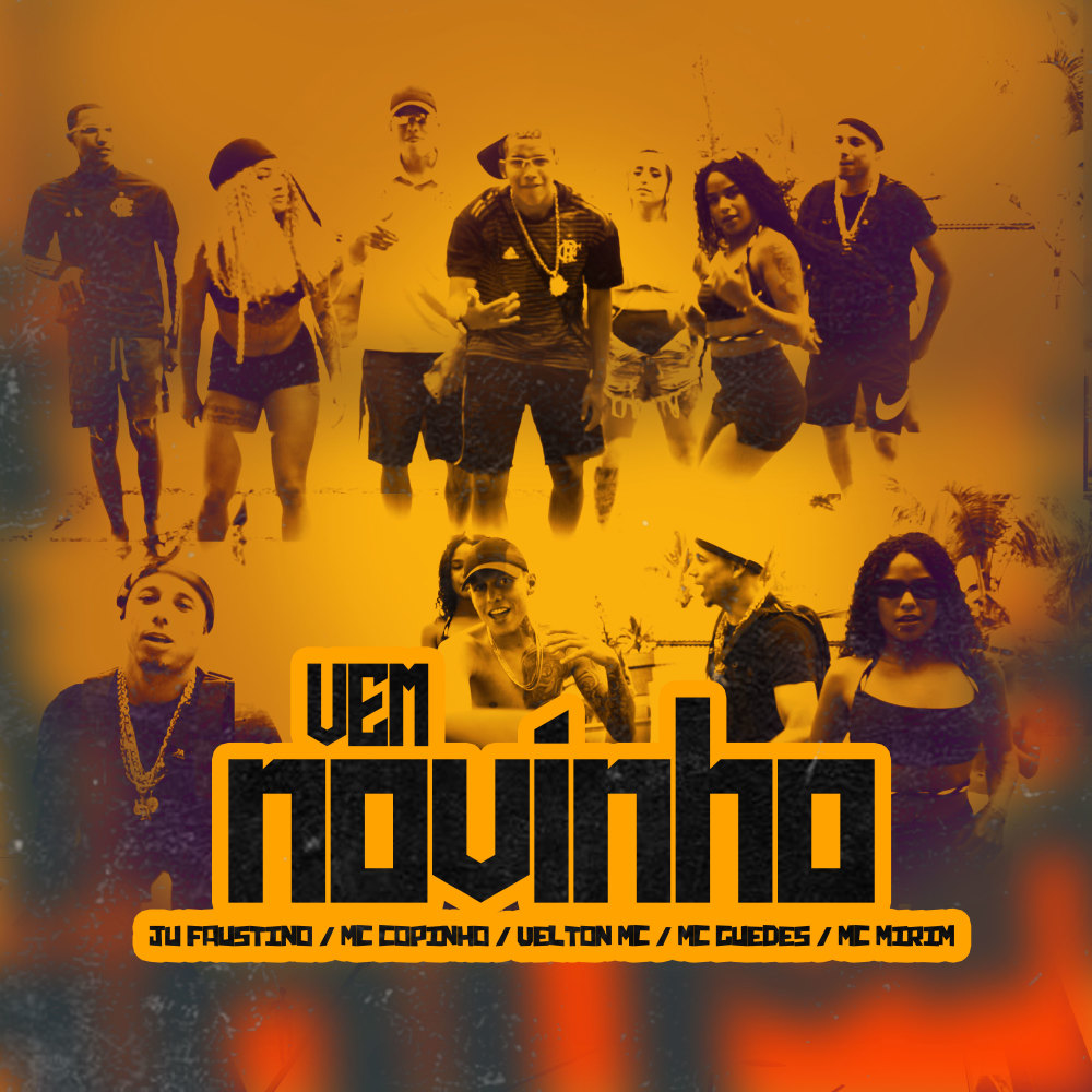 Vem Novinho (Explicit)