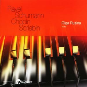 Olga Rusina的專輯Piano Recital: Ravel, Schumann, Chopin, Scriabin