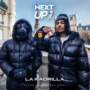 Album Next Up France - S2-E3 (Explicit) from La Kadrilla