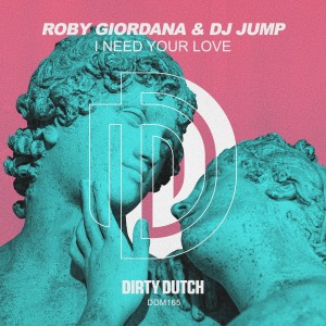 ดาวน์โหลดและฟังเพลง I Need Your Love (Extended Mix) พร้อมเนื้อเพลงจาก ROBY GIORDANA