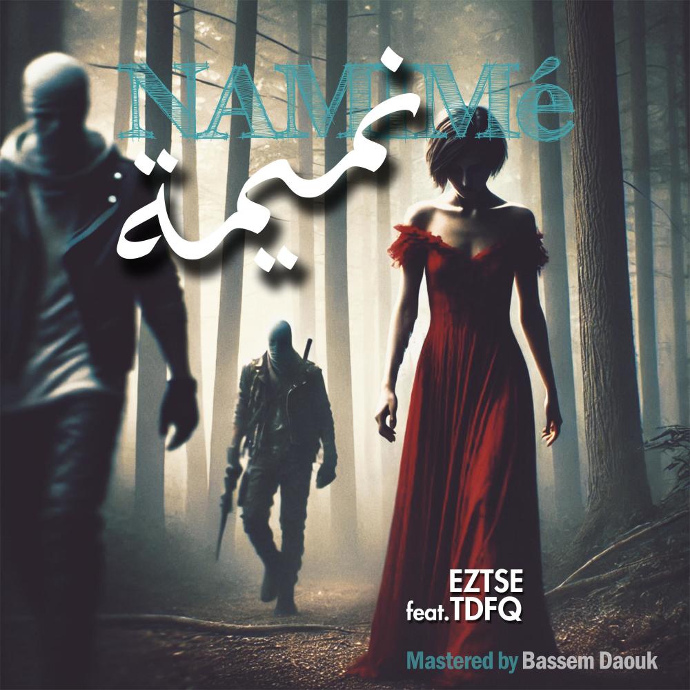 Namime | نميمة (feat. TDFQ)