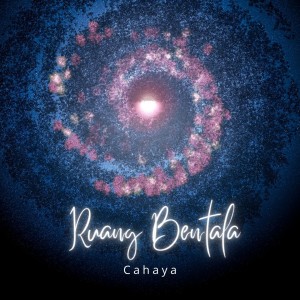 Album Ruang Bentala from Cahaya