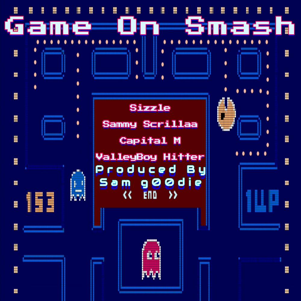 Game On Smash (feat. Sizzle, Sammy Scrillaa, Capital M & ValleyBoy Hitter) (Explicit)