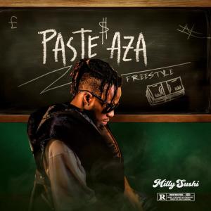 Milly Sushi的專輯Paste Aza (Explicit)