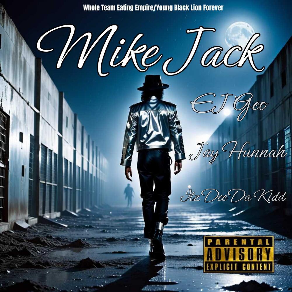 Mike Jack (Explicit)