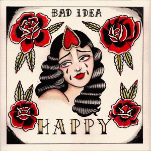 Album Happy from Bad Idea