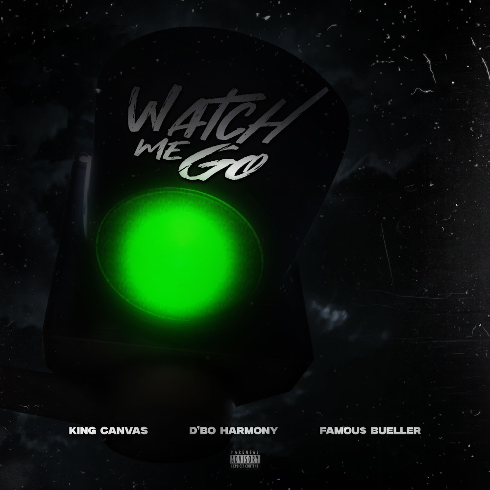 Watch Me Go (Explicit)