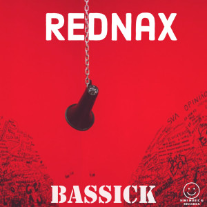 Album Bassick oleh Rednax