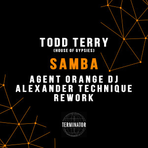 收聽Agent Orange DJ的Samba (Agent Orange DJ & Alexander Technique Rework)歌詞歌曲