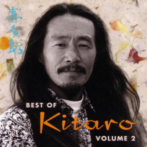 喜多郎的專輯Best Of Kitaro, Volume 2