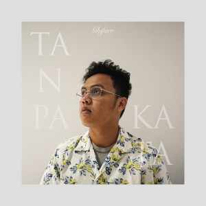 Album Tanpa Kata oleh Ghifarr