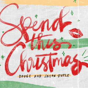 ROUGE的专辑Spend This Christmas