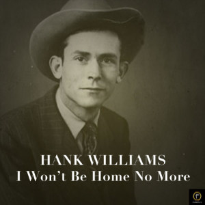 ดาวน์โหลดและฟังเพลง Setting the Woods On Fire พร้อมเนื้อเพลงจาก Hank Williams
